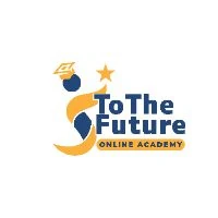 To The Future Academy